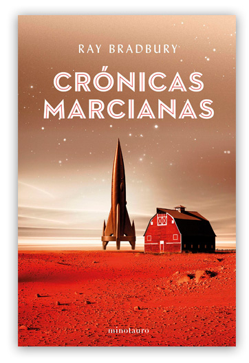 Crónicas marcianas BRADBURY, Ray