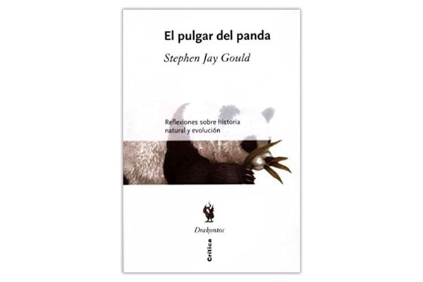 GOULD, Stephen Jay El pulgar del panda