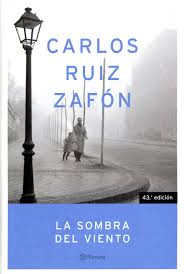 RUIZ ZAFON, Carlos. La sombra del viento