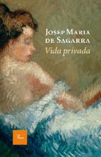 SAGARRA, Josep Maria de. Vida privada