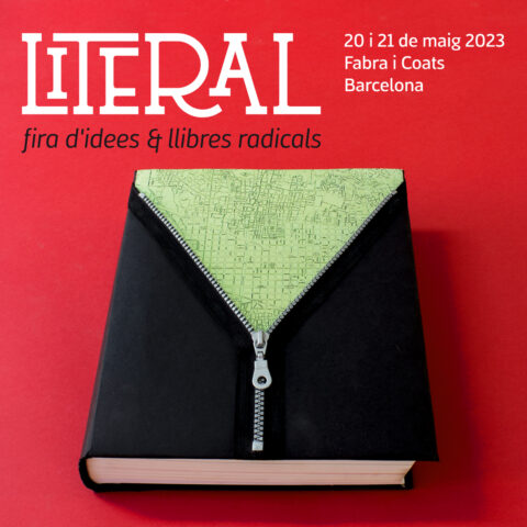Literal 2023: Festival d’idees i llibres radicals