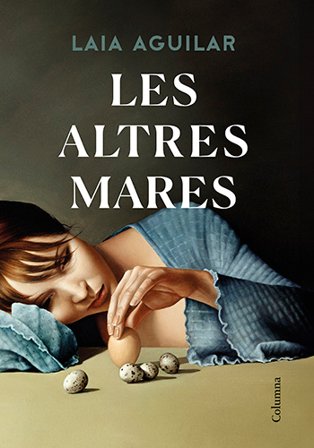 portada_les-altres-mares_laia-aguilar_202203211306