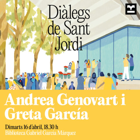 Diàlegs de Sant Jordi: Andrea Genovart i Greta García