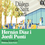 Diàlegs de Sant Jordi. Hernán Díaz i Jordi Puntí