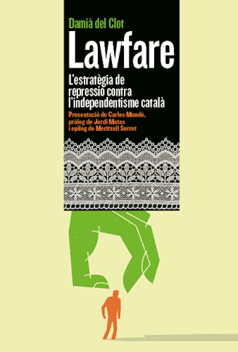 Coberta de Lawfare: l'estratègia de repressió