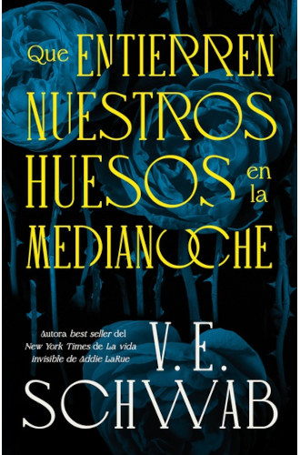 Coberta de Que entierren nuestros huesos en la medianoche
