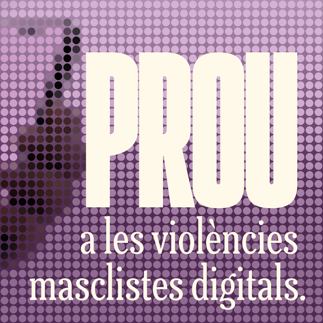 25N-2025: Prou a les violències masclistes digitals