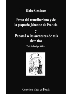 Coberta de Prosa del transiberiano y la pequeña Jehanne de Francia; seguida de Panamá o las aventuras de mis siete tíos