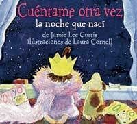 cuentame otra vez la noche en que naci