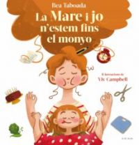 la mare i jo monyo