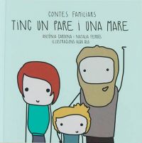 tinc un pare i una mare
