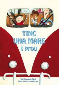 tinc una mare i prou