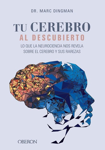 Tu cerebro al descubierto
