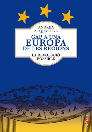 Cap a una Europa de les regions_la revolució possible