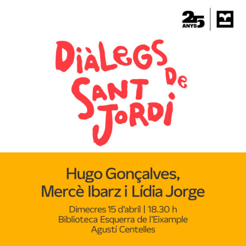 Imatge de l'activitat “Diàlegs de Sant Jordi” amb Hugo Gonçalves, Mercè Ibarz i Lídia Jorge, 15 d’abril.