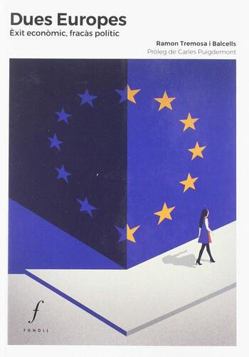 Dues Europes_èxit en integració econòmica, fracàs com a unió política