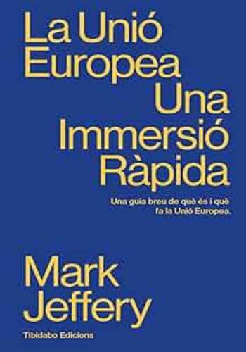 La Unió Europea_una guia breu de què és i què fa