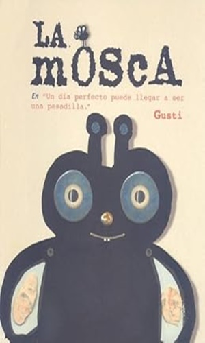 la mosca