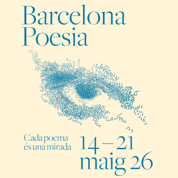 Imatge de “Barcelona Poesia” amb forma d’ocells en vol i dates 14–21 maig 2026.