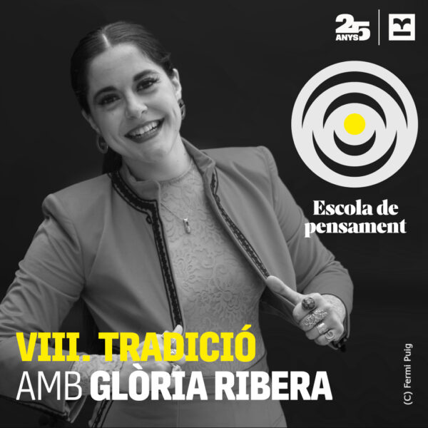 Escola de pensament. Glòria Ribera