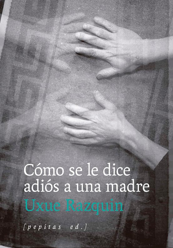 Cómo se dice adiós a una madre