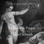 La llàntia de Psique, de Marcel Schwob