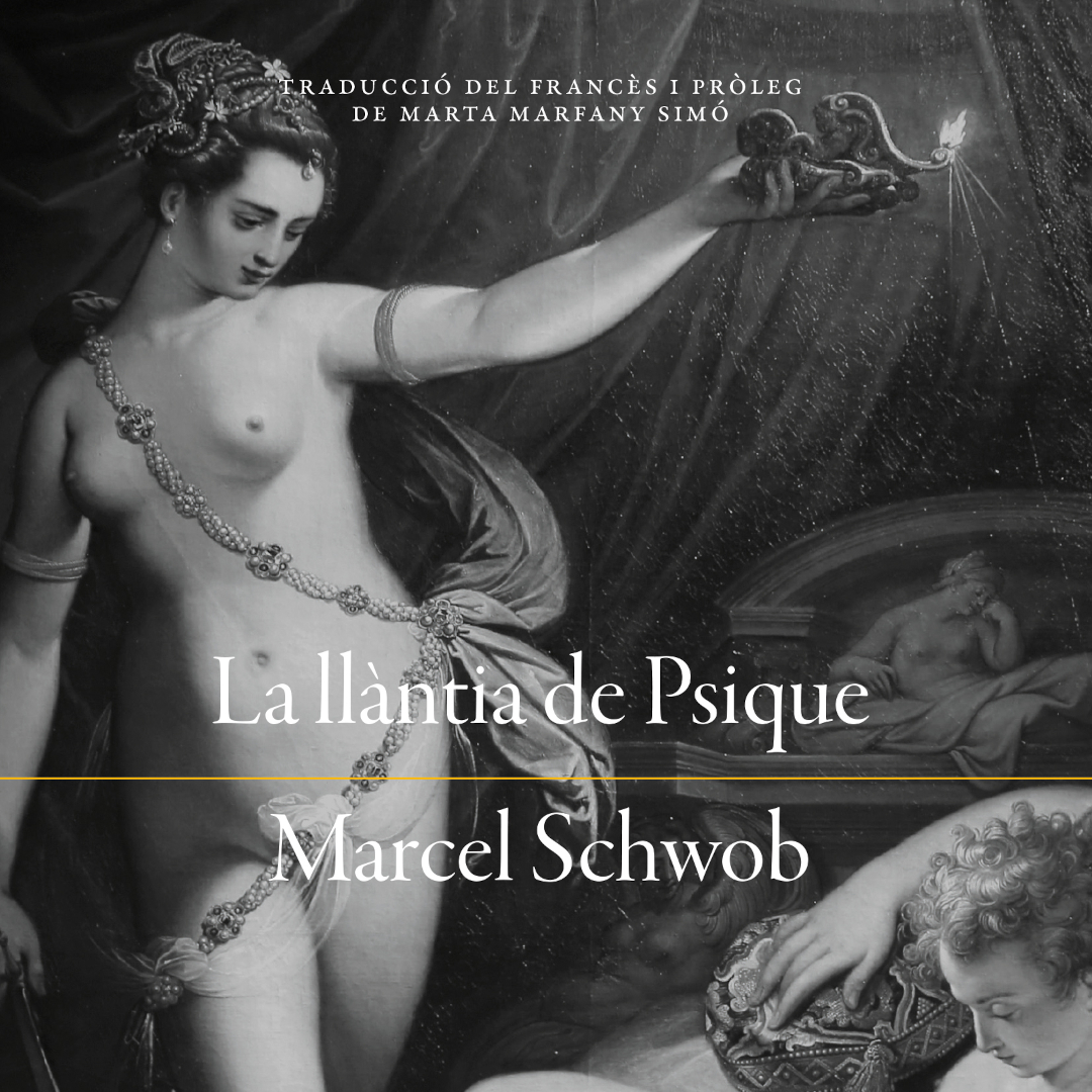 La llàntia de Psique, de Marcel Schwob