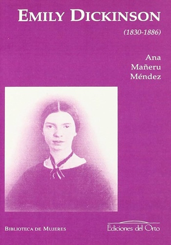 Emily Dickinson, ediciones del Orto