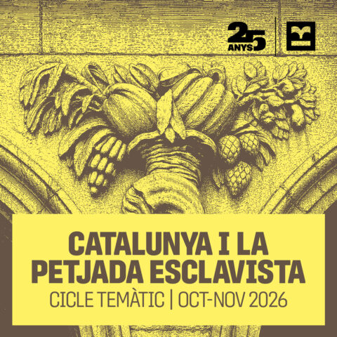 Imatge del del cicle «Catalunya i la petjada esclavista», octubre i novembre de 2026